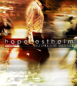 Hope Estheim – Sleepwalking Societies EP