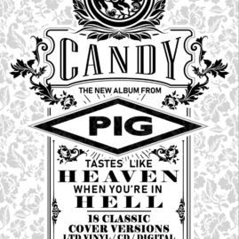 PIG – “Candy”