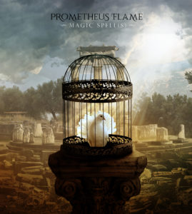 Prometheus Flame – “Magic Spell(s)”